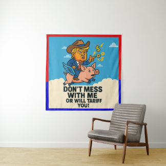 Präsident wendet Zölle auf alle an Wandteppich