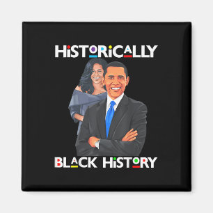 Präsidenten Day Obama Historisch Black History Me Magnet