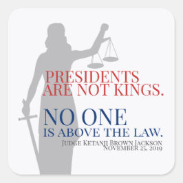 Präsidenten sind keine Könige, die niemand über de Quadratischer Aufkleber