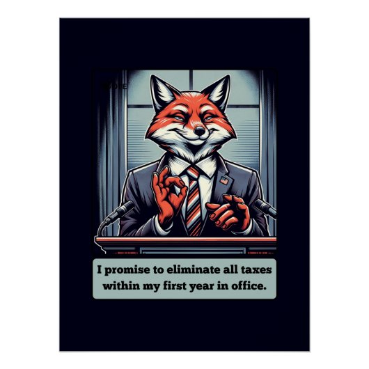 Präsidentenfox - Funny Political Satire Animal Poster (Vorderseite)