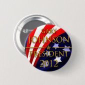 Präsidentenknopf Garys Johnson 2012 Button (Vorne & Hinten)