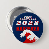 PRÄSIDENTENWAHL 2028 ROTE WELLE BUTTON (Vorne & Hinten)
