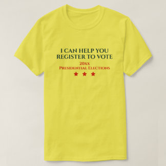 Präsidentschaftswahl | ICH KANN IHNEN BEI DER REGI T-Shirt