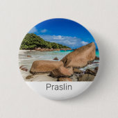 Praslin Seychelles Island Anse Lazio Beach Geschen Button (Vorderseite)