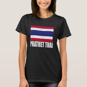 Prathet Thai Flag Grunge Vintag Souvenir Thailand T-Shirt