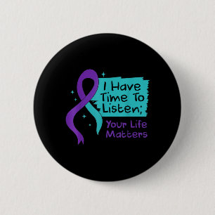 Prävention Ich habe Zeit zuzuhören Dein Leben zähl Button
