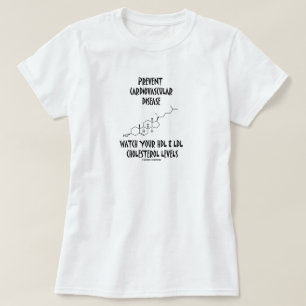 Prävention kardiovaskulärer Erkrankungen HDL & LDL T-Shirt