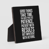 Praxis Geduld - Erfolg Motivierend Fotoplatte (Vorderseite)