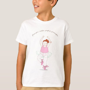 Praxis macht perfekte Pirouettes T-Shirt