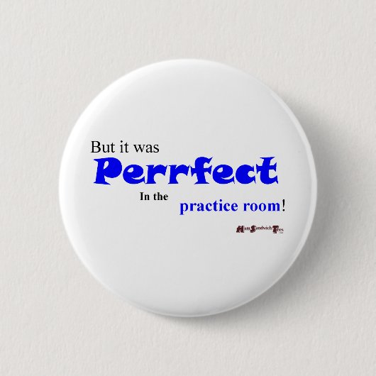 Praxis macht "Perrfect"? Button (Vorderseite)