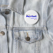 Praxis macht "Perrfect"? Button (Beispiel)