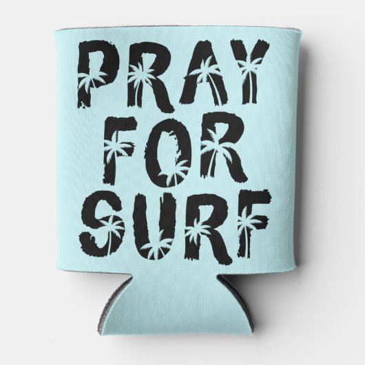 Pray For Surp Palm Tree Surfer Dosenkühler (Vorderseite)