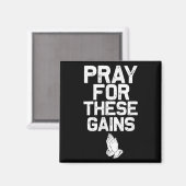 Pray For These Gains Fitness Gym Motivational  Magnet (Vorderseite/Rückseite)