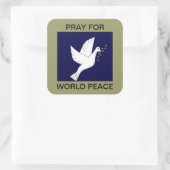 PRAY FÜR DEN WELTFRIEDEN QUADRATISCHER AUFKLEBER (Tasche)