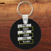 Pray Hard Play Hard Stay Humble Motivational  Schlüsselanhänger (Vorderseite)