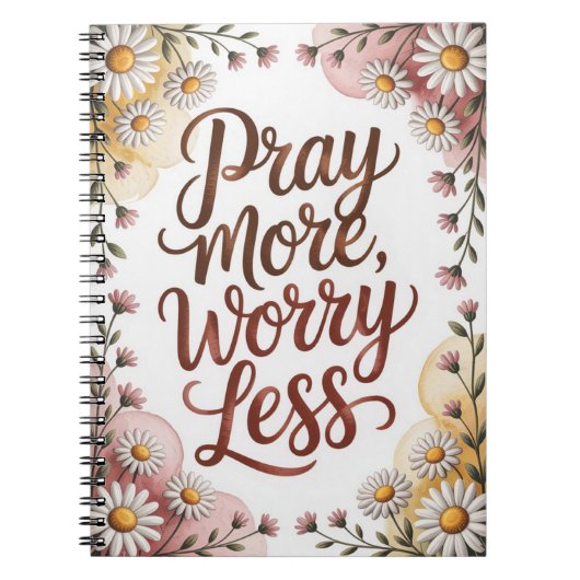 Pray more worry less notebook notizblock (Vorderseite)