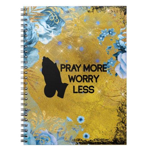 Pray More Worry Less Prayer Notizblock (Vorderseite)