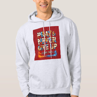 Pray & Never Give Up – Metallic Tech Font T-Shirt  Hoodie