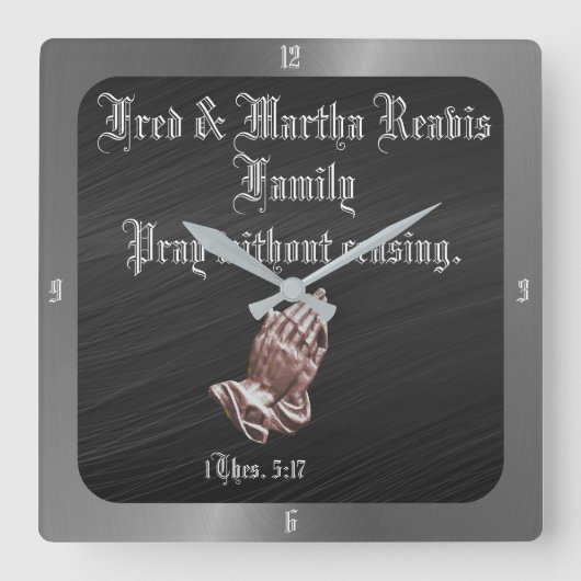 PRAY OHNE AUFhören Quadratische Wanduhr (Vorderseite)