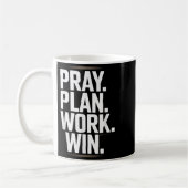 Pray Plan Work Win- Faith Hustle Christian Motivat Kaffeetasse (Links)