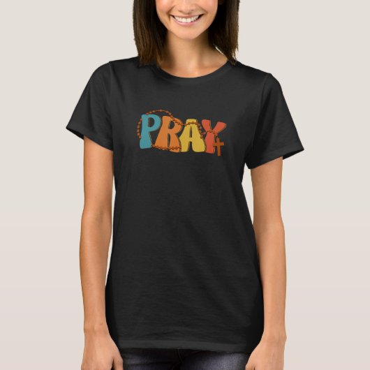 Pray Rosary Prayer Warrior Christian Faith Religio T-Shirt (Vorderseite)