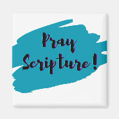Pray Scripture Magnet (Vorne)