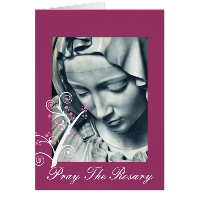 PRAY THE ROSARY (Vorne)