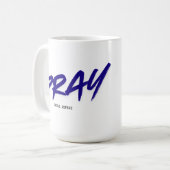 Pray.Trust.Repeat Kaffeetasse (Vorderseite Links)