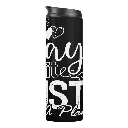 Pray Wait Trust God Has A Plan Thermosbecher (Nach rechts gedreht)