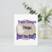 PRAYER ÄNDERT DINGE POSTKARTE (Stehend Vorderseite)