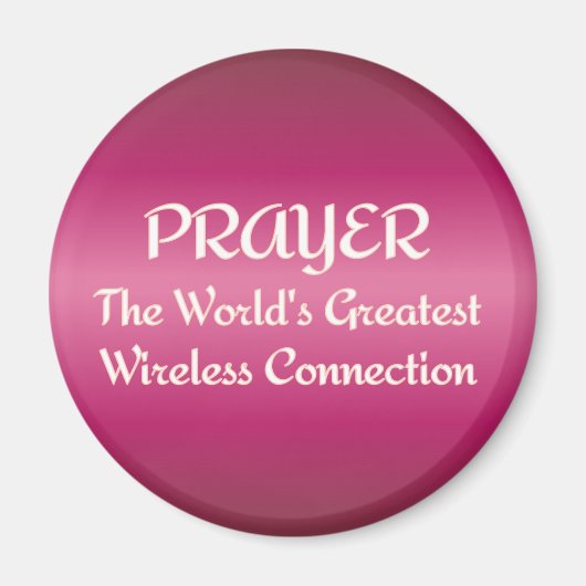 PRAYER - Beste Wireless-Verbindung Magnet (Vorne)