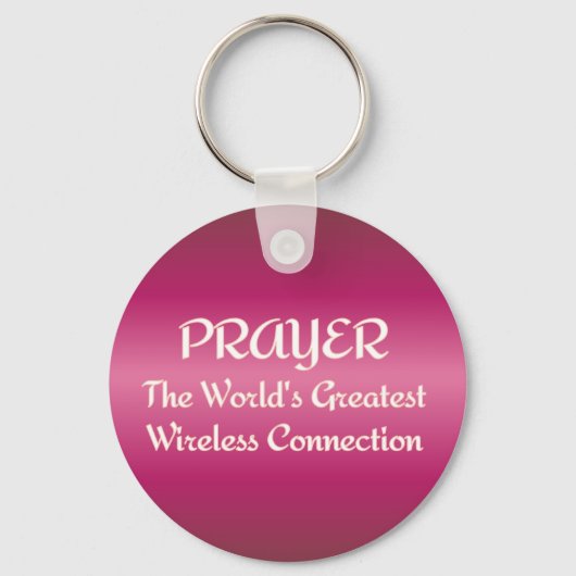 PRAYER - Beste Wireless-Verbindung Schlüsselanhänger (Vorderseite)