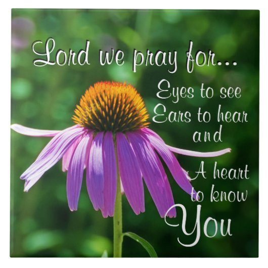 Prayer for Eyes to See and Ears to Hear, Flower Fliese (Vorderseite)
