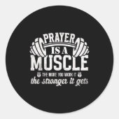 Prayer Is A Muscle Christian Fitness Gym Quote Runder Aufkleber (Vorderseite)