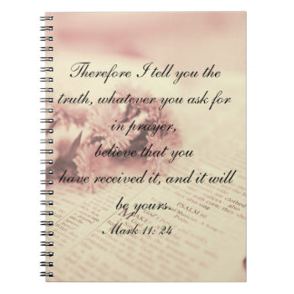 Prayer Journal Note Book Mark 11: 24 Notizblock