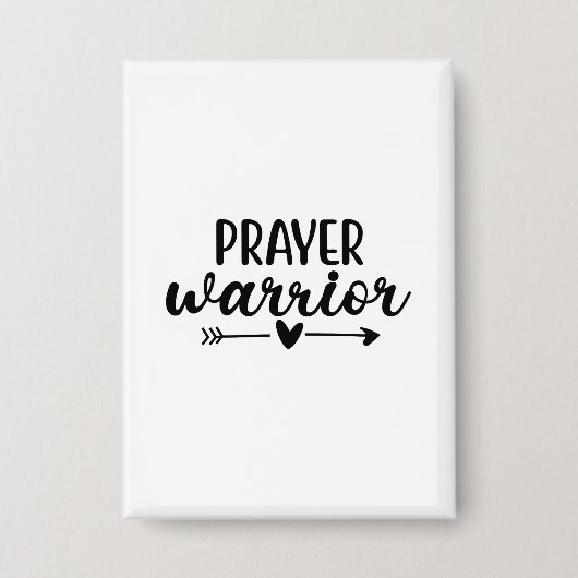 Prayer Warrior  Button (Vorderseite)