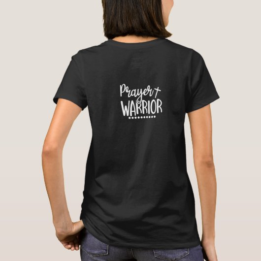 PRAYER WARRIOR Inspiration Zitat Christlichen Kreu T-Shirt (Rückseite)