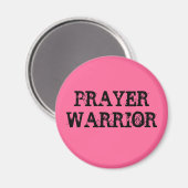 PRAYER WARRIOR Magnet (Vorderseite/Rückseite)