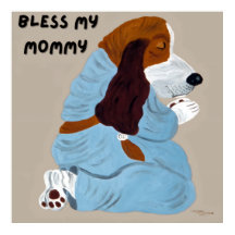 Praying Basset Hound Puppy, "Bless My Mommy"