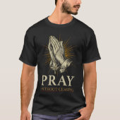 Praying Hands Jesus Cross Rosary Faith Devotion Pr T-Shirt (Vorderseite)
