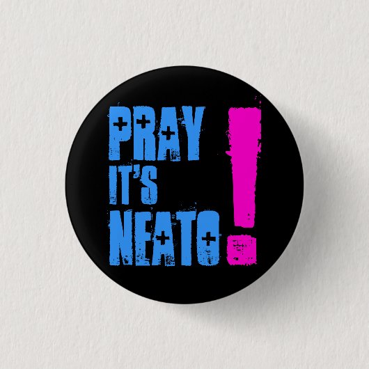 PrayItsNeato! Button (Vorderseite)