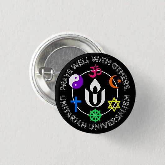 Prays gut mit anderen Unitarian Universalism Sil Button (Vorne & Hinten)