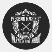 Präzisionsmaschine Runder Aufkleber (Vorderseite)