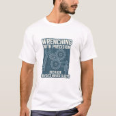 Präzisionsschwingen, weil die Physik nie verkauft T-Shirt (Vorderseite)