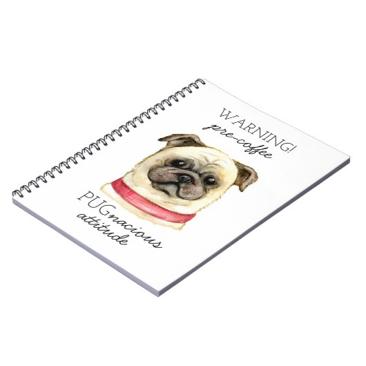 Pre-Coffee Pugnacious Haltung mit Mops Notizblock (Linke Seite)