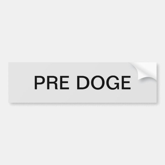 PRE DOGE (silver/black) bumper sticker Autoaufkleber (Vorne)