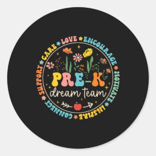 Pre-k Dream Team Byck Zur Schule Lehrer Fürsorge L Runder Aufkleber