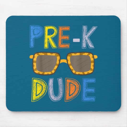Pre-k Dude Back To School-first Day Of Preschool G Mousepad (Vorne)