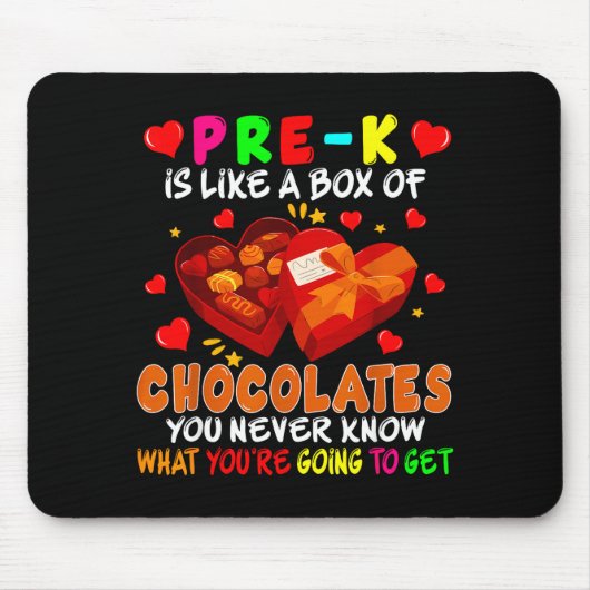 Pre-k Funny Box Of Chocolates Valentine's Day Teac Mousepad (Vorne)