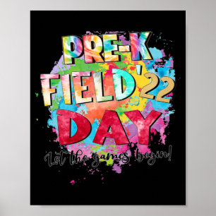 Pre-K Grade Field Day 2022 Lass The Games Begin Ki Poster
